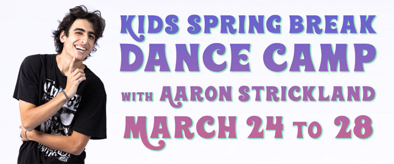 Promotional banner for PULSE Kids Spring Break Dance Camp with Aaron Strickland.